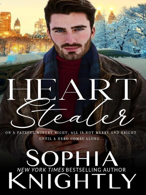 Title details for Heart Stealer by Sophia Knightly - Available